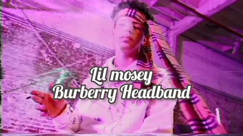 Lil Mosey – Burberry Headband Lyrics 